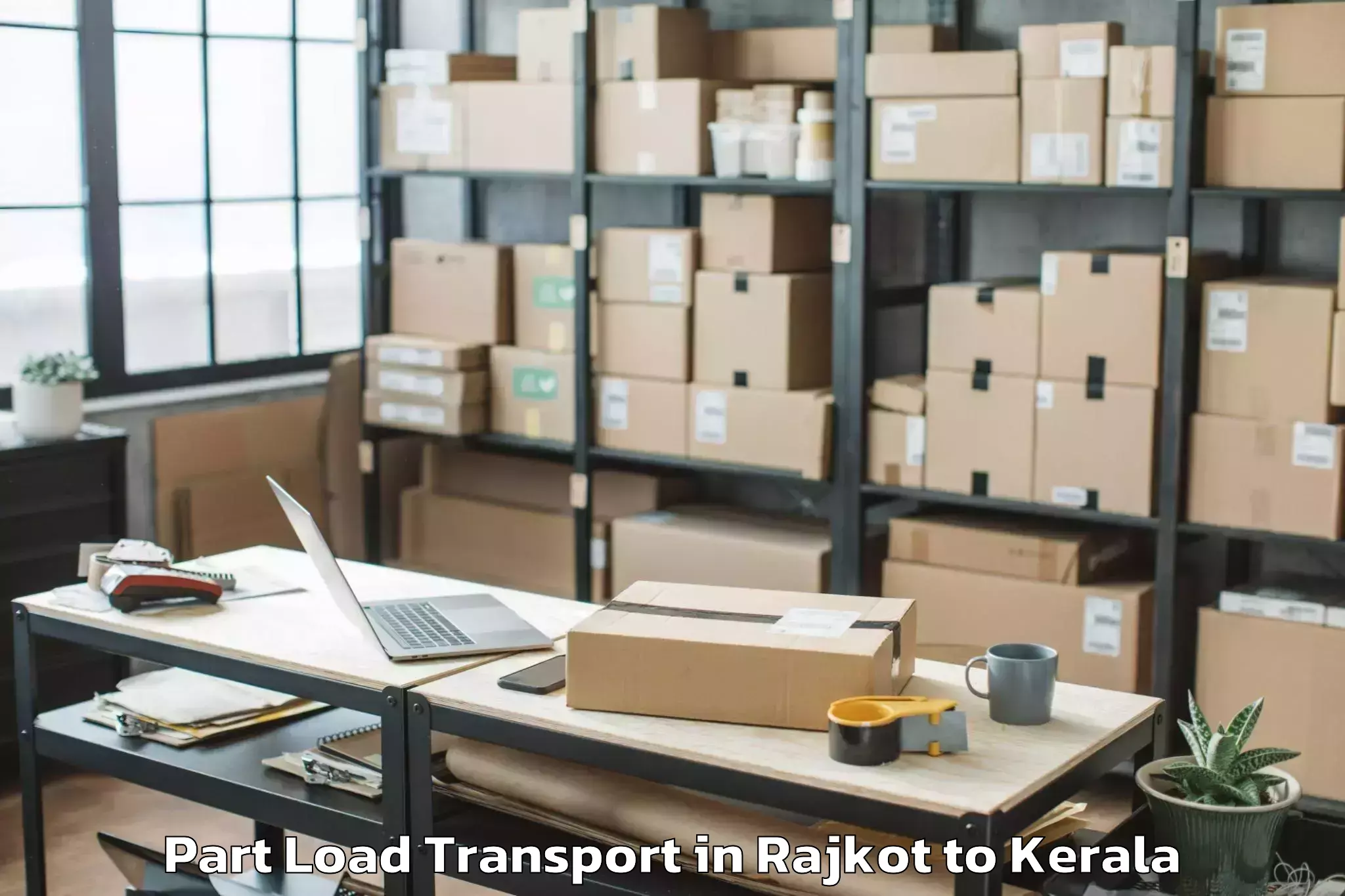 Professional Rajkot to Naduvannur Part Load Transport